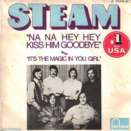 Na Na Hey Hey Kiss Him Goodbye